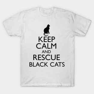 Keep Calm Rescue Black Cats T-Shirt